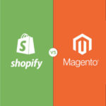 Magento Vs. Shopify. Qual’è il miglior strumento per fare e-commerce?